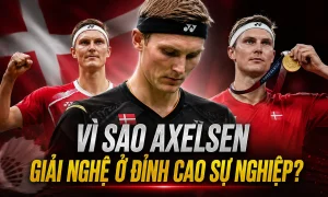 Vi sao Axelsen giai nghe - thumbnail